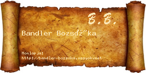 Bandler Bozsóka névjegykártya